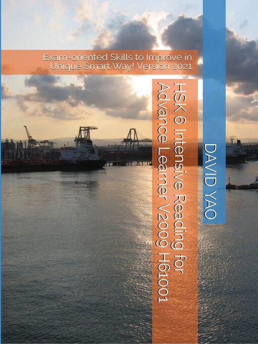 Title details for HSK 6 Intensive Reading for Advance Learner V2009 H61001 汉语水平考试模拟考题 by DAVID YAO - Wait list